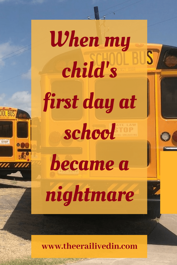 When my child's first day at school became a nightmare. Read the full story on my blog. #schoollife #backtoschool #children #parenting #parents #primaryschool #schooldays #kids #theerailivedin