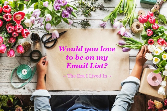 The Era I Lived In Email List banner