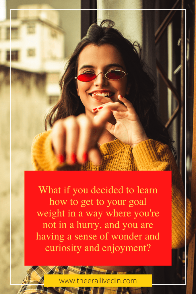 Weight loss coaching question to help you lose weight in a way you have fun and sustain it in the long run. - read more at www dot the era i lived in dot com